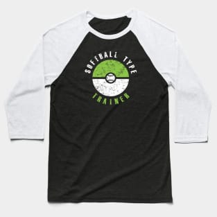 Softball Type Trainer (green & white text) Baseball T-Shirt